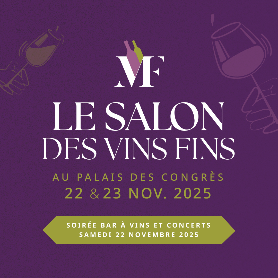 Le Salon des Vins Fins 2025 : Les 22 et 23 novembre au Palais des Congrès de Mons